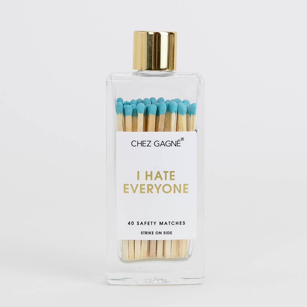 Chez Gagné I Hate Everyone - Glass Bottle Matches