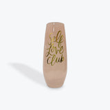 Slant Stemless "Self Love Club" Champagne Glass