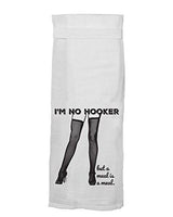 Twisted Wares Kitchen Towel, Adult Humor with Hang Tight Design from I'm No Hooker, But a Meal is a Meal Made with a Super Absorbent, Quick Dry