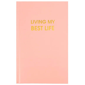 Living My Best Life Journal