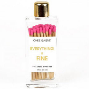Chez Gagné chez gagne everything is fine 40 safety matches