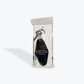 Snark City "So Much To Do... So Little Desire To Do It" Keychain